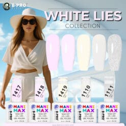 "WHITE LIES" MANI MAX Collection 10ml / 18ml